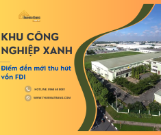 Khu công nghiệp xanh: Điểm đến mới thu hút vốn FDI