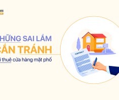 Những sai lầm cần tránh khi thuê cửa hàng mặt phố