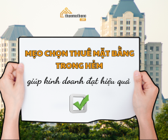 Mẹo chọn thuê mặt bằng trong hẻm giúp kinh doanh đạt hiệu quả