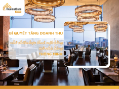 Bí quyết tăng doanh thu nhờ chiến lược thuê mặt bằng mở nhà hàng thông minh