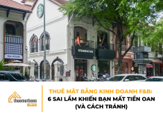 Thuê Mặt Bằng Kinh Doanh Ăn Uống: 6 Sai Lầm Khiến Bạn Mất Tiền Oan (Và Cách Tránh)