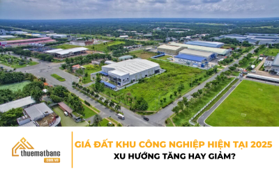 Giá đất khu công nghiệp hiện tại 2025: Xu hướng tăng hay giảm?