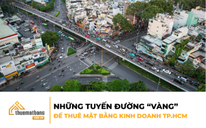 Những tuyến đường “vàng” để thuê mặt bằng kinh doanh TP.HCM